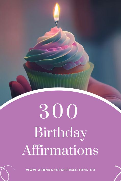 300 Birthday Affirmations For A Friend Or you Birthday Affirmations Friends, Birthday Affirmations About You, Birthday Affirmations For Self, Words Of Affirmation For Friends, Birthday Affirmations, Happy Birthday Words, Affirmation Board, Messages For Friends, Birthday Words