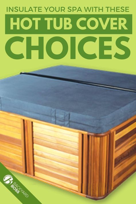 If you own, or are looking to purchase, a hot tub- then you definitely need to invest in a cover that works to both insulate and protect your tub. Although there are tutorial in how to make your own DIY option, first consider what details makes these covers so important through specific model reviews. This guide showcases some of the best covers you can consider! #ingroundhottubcover #besthottubcover #spacoverreviews Diy Spa Cover Hot Tubs, Diy Hot Tub Cover, Jacuzzi Covers, Backyard Boss, Hot Tub Covers, Diy Hot Tub, Tub Cover, Hot Tub Cover, Unique Diy Gifts