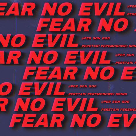 Fear No Evil, No Evil, Calm Artwork, Keep Calm Artwork