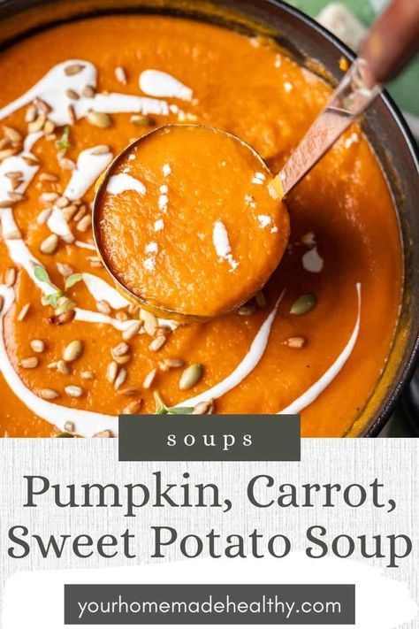 This Pumpkin, Carrot, and Sweet Potato soup is velvety, creamy and the best blend of fall vegetables to warm you up on cozy fall nights. Serve it as a main dish with challah or garlic bread or enjoy it as a side dish beside your favorite holiday roast or protein. Sweet Potato Squash Soup, Pumpkin And Sweet Potato Soup, Carrot Pumpkin Soup, Sweet Potato Pumpkin Soup, Carrot And Sweet Potato Soup, Carrot Potato Soup, Pumpkin Carrot Soup, Carrot And Sweet Potato, Pumpkin Sweet Potato Soup