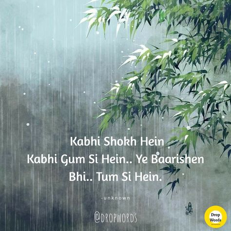 Shayari on baarish Baarish Shayari Hindi, Rain Shayari, Barish Quotes, Gum, Quotes, Quick Saves