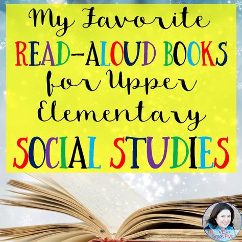 Social Studies, Elementary Social Studies, Upper Elementary Social Studies, Social Studies Elementary, Read Aloud Books, Upper Elementary, Read Aloud, 5th Grade, Pin Collection