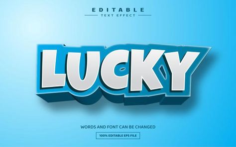 Lucky 3d editable text effect template | Premium Vector #Freepik #vector #background Lucky Name Logo, Lucky Logo, Circle Business Cards, 3d Fonts, Lucky Design, Effect Template, B Monogram, Commercial Use Fonts, Selling Photos Online