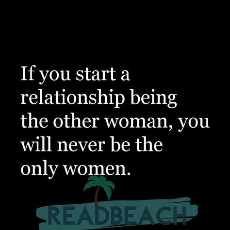 Men Who Empower Women Quotes, Im The Other Woman Quotes, Im Not Like Other Women Quotes, Quotes To The Other Woman, Another Woman Quotes Relationships, Adultry Quotes Other Woman, The Other Women Quotes, Quotes About The Other Woman, I Am The Other Woman Quotes