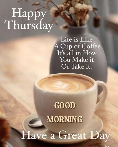 Good morning everyone, having an amazing Thursday #lifeandwellnessmentor #lifeandwellnessblog #lifeandwellnesscoach #wellnessblogger #dailymotivation #inspirationdaily #findyourinspiration #GoodMorningEveryone #quotesandsayings #lifequotes #inspirationalquotes Thursday Quotes Good Morning, Good Morning Thursday Blessings, Nights Quote, Thursday Morning Quotes, Happy Thursday Morning, Thursday Greetings, Thursday Blessings, Morning Thursday, Thursday Humor