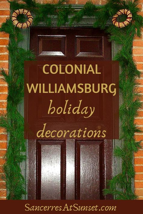 Colonial Christmas Ornaments, Victorian Christmas Outdoor Decorations, 18th Century Christmas Decorations, 1800 Christmas Decorations, Williamsburg Decorating Style, Williamsburg Style Interior Design, Colonial Williamsburg Christmas Wreaths, Colonial Christmas Decorating Outdoor, Colonial Williamsburg Christmas Decor