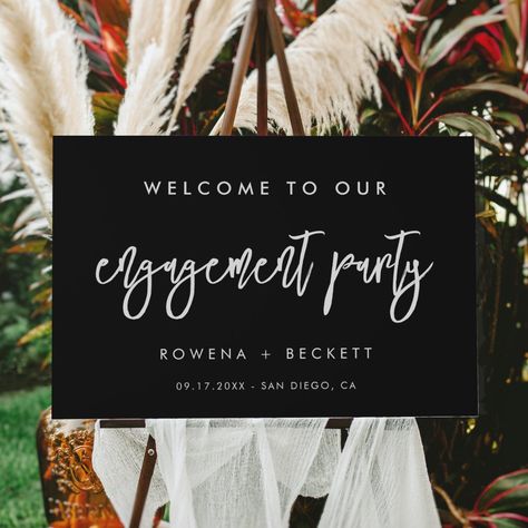 Contemporary black Engagement party welcome Foam Board Black Engagement Party, Black And White Engagement Party, Engagement Party Welcome Sign, White Engagement Party, Trendy Typography, Party Welcome Sign, Party Stationery, Bright Wedding, Black And White Theme