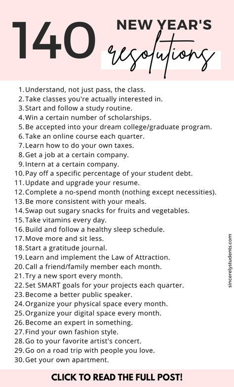 Not sure what resolutions to make for the new year? This ultimate list of 140 New Year's resolution ideas will help you set the right goals to make next year your best year yet. Reach your goals and maximize your year now! #newyear #newyearresolutions #resolutions How To Make New Year Resolutions, 2024 Goals List Student, New Years Resolution List Template, Mew Years Resolution, 2024 Resolution Ideas, New Years Resolution List 2024, New Year Resolution Ideas 2024, New Years Resolution List For Teens, New Year Planner Ideas