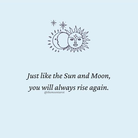 Quotes Positive, Sun Quotes Short, Moon And Sun Quotes, Snow Tattoo, Mindset Quotes Positive, Sun Quotes, Moon Quotes, Wise Man, Mindset Quotes