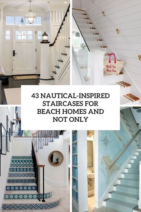 nautical inspired staircases for beach homes and not only cover Beach House Staircase Ideas, Wall Covering Staircase, Coastal Stairs Design, Beach House Stair Railings, Nautical Staircase Ideas, Coastal Stair Railing Ideas, Lake House Stairs, Beachy Staircase, Painted Interior Stairs