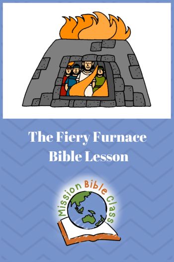 The Fiery Furnace – Mission Bible Class Nehemiah Rebuilds The Wall, Daniel In The Lion's Den, Daniel And The Lions, Preschool Bible Lessons, Fiery Furnace, Kids Sunday School Lessons, Sunday School Kids, Preschool Bible, Preschool Class