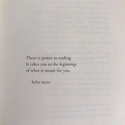 When Something Ends Quote, Beauty Of New Beginnings, When A Chapter Ends Quotes, There’s A Time For Everything, Your Chapter In My Book Is Over, Humour, Your Soul Knows When Its Time To Close A Chapter, Ending Quotes Life, Beginnings And Endings Quotes