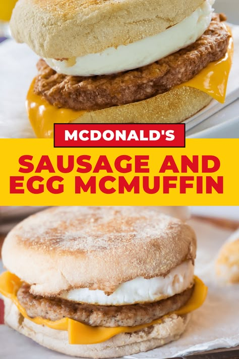 Mcdonalds Egg Mcmuffin, Egg Mcmuffin Recipe, Sausage And Egg Mcmuffin, Sausage Mcmuffin, Egg Mcmuffin, Mcdonalds Breakfast, Breakfast Sandwich Recipes, Cheese Breakfast, Egg And Cheese