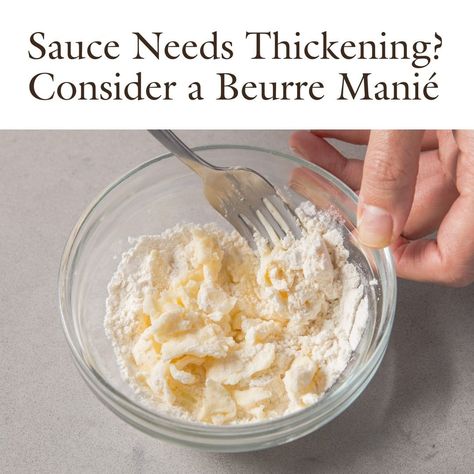 Cook's Illustrated on Instagram: “To help thicken a sauce, consider a beurre manié. This mixture, whose name means “kneaded butter” in French, is a paste of flour and butter…” Rue Sauce, How To Make Cornstarch, Thicken Sauce, Roux Recipe, Thicken Gravy, Corn Starch And Water, Dairy Recipes, How To Make Gravy, How To Thicken Sauce