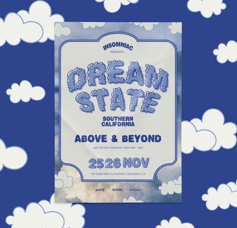 Concept for a Dreamstate SoCal poster, revealing Above & Beyond as one of the headliners. It's not real, they're just my favorite artist and I had a fun idea to try out. Field Of Dreams Poster, Lineup Poster, Favorite Artist, Queen Mary, Above And Beyond, Creative Work, Jam