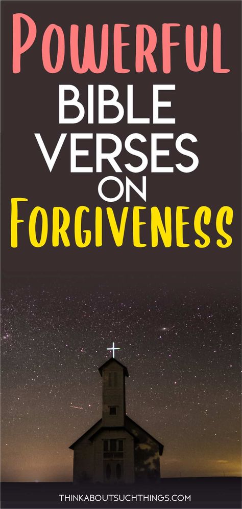 Biblical Forgiveness Quotes, Seeking Forgiveness Quotes, Scriptures For Forgiveness, Forgiveness Vision Board, Bible Verses For Forgiveness Of Others, Scripture About Forgiveness, Forgiveness Scriptures Bible, Forgiveness Quotes Christian Scriptures, Scripture On Forgiveness