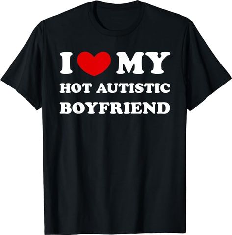 Classic "I Love My Hot Autistic Boyfriend" design with vintage font
Express your love with this design
Lightweight, Classic fit, Double-needle sleeve and bottom hem I Heart My Boyfriend, I Love My Boyfriend, Love My Boyfriend, Boyfriend T Shirt, My Boyfriend, Shoes Jewelry, I Love, T Shirts, T Shirt