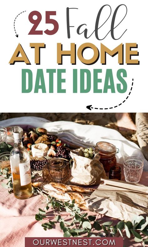 Looking for at home date ideas for fall? Check out these 25 cute fall dates to enjoy from the comfort of your own home! These unique fall date ideas will have you excited to stay in the house for quality one on one time, making special fall treats, playing interesting games and more! Whether you're looking for October date ideas, Autumn date ideas or dream date ideas, this post has it all. At home date night has never been so cozy, entertaining and fun! You'll love these fall date ideas at home! Stay Home Date Night, Date Night Decor, Home Date Ideas, Home Date Night Ideas, Home Date Night, At Home Dates, Cozy At Home, Fall Dates, At Home Date