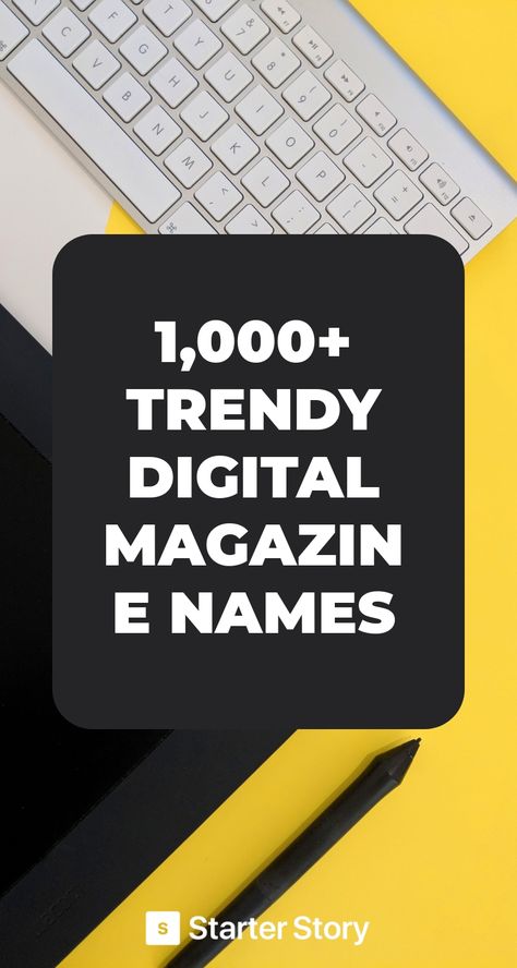 Magazine Names Ideas, Magazine Name Ideas, Magazine Names, Magazine Stand, Naming Your Business, Cool Magazine, Name Generator, Free Tools, Business Names