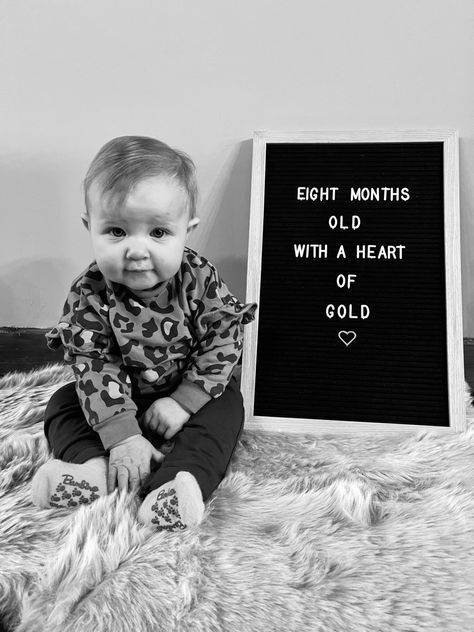 8 Months Old Photo Ideas, 8 Months Milestones Photos, 8 Month Old Photoshoot Ideas, 8 Month Old Milestones Pictures, 11 Month Letter Board, 8 Month Picture Ideas, 8 Month Old Letter Board Ideas, 8 Months Old Baby Caption, 8 Month Letter Board