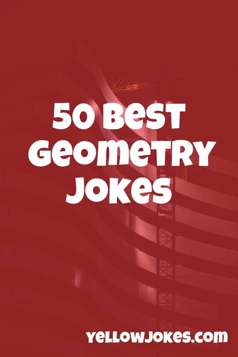 Math Jokes Funny Hilarious, Geometry Humor, Geometry Quotes, Math Humor Funny, Mathematics Humor, Biology Jokes, Physics Jokes, Geometry Teacher, Funny Math Jokes