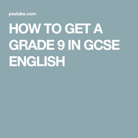 HOW TO GET A GRADE 9 IN GCSE ENGLISH Grade 9 English, Gcse Grades, English Gcse, Gcse Geography, English Exam, Grade 9, A Grade, Geography, Quick Saves