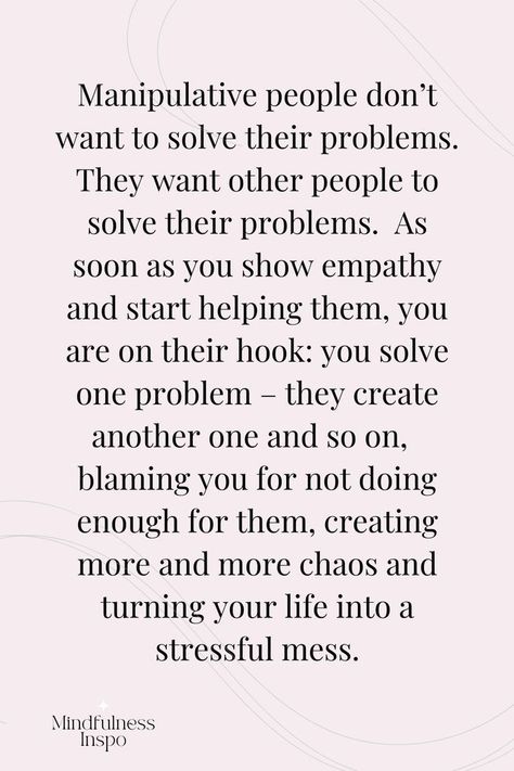 Quotes About Manipulators Toxic People, Deal With People How They Deal With You, How Narcissists Manipulate, Manipulative Relationship Quotes, Entitlement Quotes Truths, Dealing With Manipulative People, Quotes About Being Manipulated, How To Deal With Manipulative People, Manipulative People Quotes Relationships