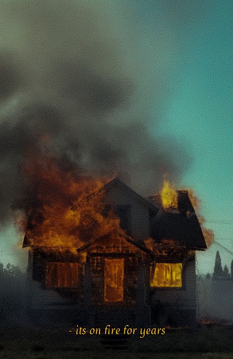 "Its still there at the same place, Its on fire for years, Its on fire anyway" Burning Building Painting, Burning Money Aesthetic, Burning House Painting, Person On Fire Drawing, Fire House Aesthetic, Firefighter Painting Ideas, Building On Fire Aesthetic, Burning House Aesthetic, House On Fire Aesthetic