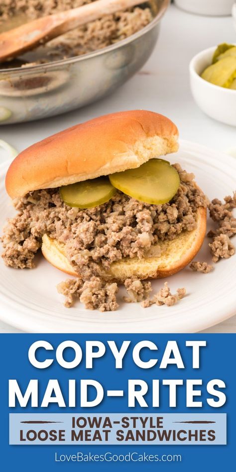 Copycat Maid-Rites Made Rite Sandwich Recipe, Iowa Made Rites, Homemade Maid Rites, Maidright Sandwiches, Maidrites Recipe Maid Rite, Maid Rites Recipe Easy, Maid Rite Loose Meat Sandwich Recipe, Tastee Burgers Loose Meat Sandwiches, Easy Loose Meat Sandwich Recipe