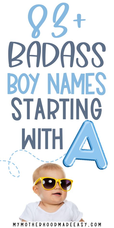 Baby Biy Names, Boy Names Starting With A, Southern Baby Boy Names, Long Boy Names, English Baby Boy Names, Badass Boy Names, One Syllable Boy Names, Southern Boy Names, English Boy Names