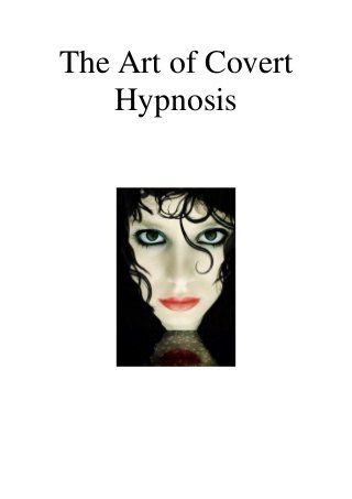 Covert Hypnosis, Learn Hypnosis, Subconscious Mind Power, Nlp Techniques, Hypnotize Yourself, Think Positive Thoughts, Life Coaching Business, Ashley Judd, Magic System