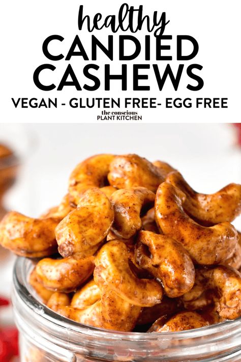 Cinnamon Cashews Recipe, Egg Free Snacks, Candied Cashews, Candied Nuts Recipe, Healthy Portable Snacks, Spiced Cashews, Cashew Recipes, Healthy Candy, Candied Almonds