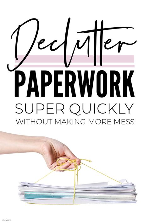 Declutter paperwork super quickly without making more mess using this easy declutter method, paper declutter checklist and simple clutter busting tips. #declutterfast #declutterchecklist #decluttertips