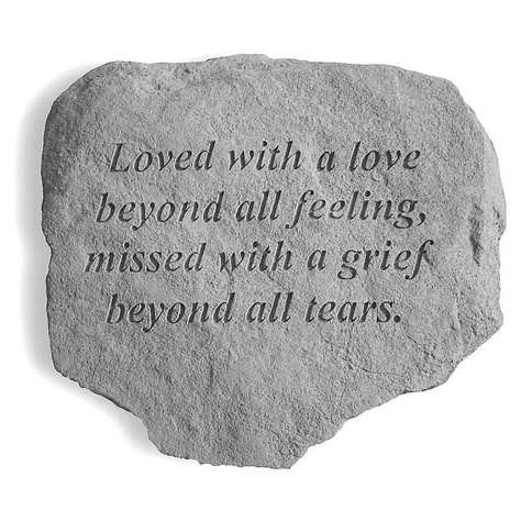 Quotes For Headstones, Headstone Quotes, Stone Bed, Widow Quotes, Headstone Inscriptions, Memorial Gardens, Inspirational Rocks, Missing My Son, Sympathy Quotes