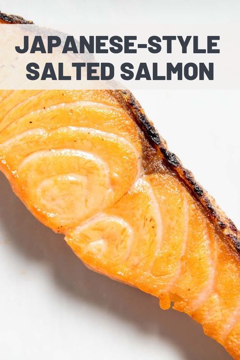 Salted Salmon Recipes, Salted Salmon, Japanese Salmon Breakfast, Salmon Japanese Recipe, Japanese Salmon, Japanese Salmon Recipes, Breakfast Salmon, Japanese Fish Recipe, Simple Japanese Recipes