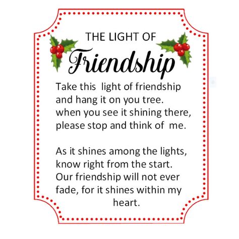 Friendship Tags Printable, Light Of Friendship Poem Printable Free, Light Of Friendship Poem Printable, Light Of Friendship Ornament Printable, Lightbulb Ornaments Christmas Diy, Christmas Friendship Quotes, Light Of Friendship, Friendship Ornaments, Meaningful Poems