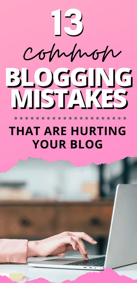 13 Common Blogging Mistakes you may be making and how to fix them. My list of easily avoidable mistakes new bloggers often make. Blogging is complicated and there's so much to learn. It's easy to make a lot of errors when you start your blog. These mistakes can hurt your blog growth and traffic. Avoid looking like a beginner blogger by fixing these common blogging mistakes. #blogging #blog #blogger #blogtips #bloggingmistakes #bloggingforbeginners #startablog #bloggingsuccess Email Marketing Template, Beginner Blogger, Online Blog, Blogger Tips, Blogging Advice, Business Help, Blog Tools, Blog Social Media, Successful Blog