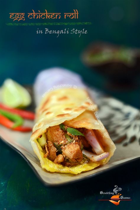 INDIAN... (kati roll) Kolkata Style Chicken Egg Roll Recipe | Scratching Canvas Chicken Recipes Greek, Kolkata Street Food, Streets Of Kolkata, Bengali Chicken, Kathi Roll Recipe, Kati Roll, Kolkata Street, Rolled Chicken Recipes, Recipes Greek