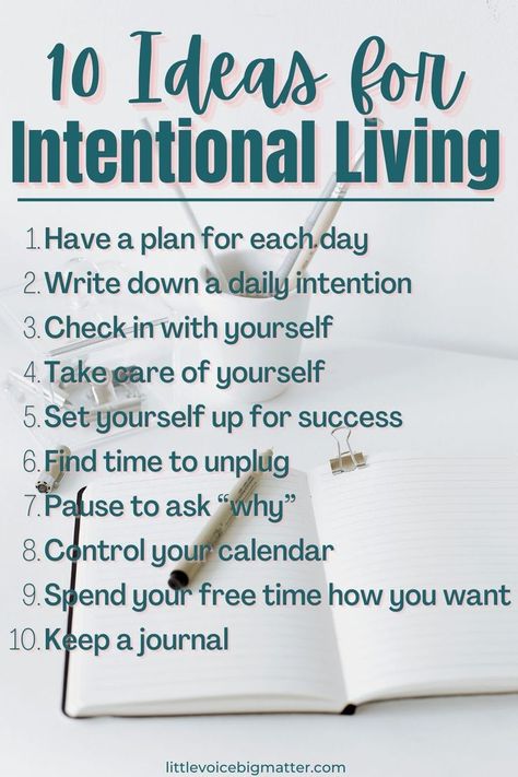 10 Ideas for Intentional Living Be Intentional With Your Time, How To Be More Intentional, How To Live Intentionally, How To Be Intentional, Being Intentional Quotes, Be Intentional Quotes, Slow Life Quotes, Lifestyle Management, Intentional Living Quotes