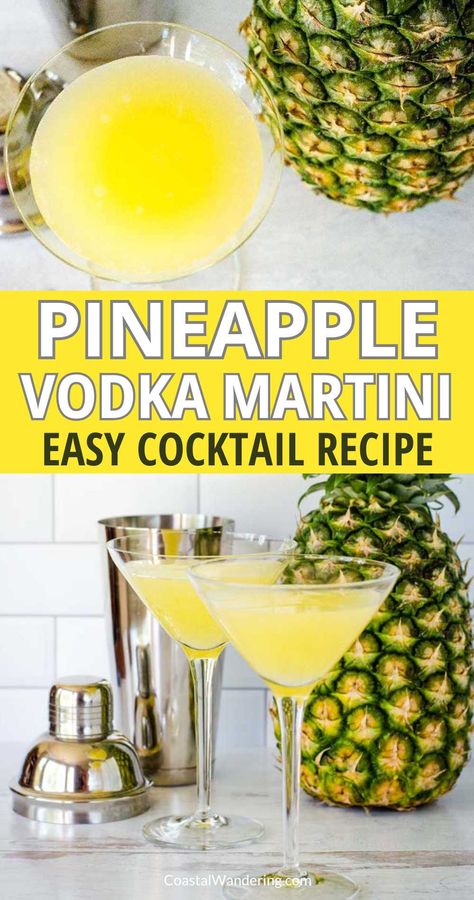 Pineapple vodka martini - easy cocktail recipe Pineapple Vodka Drinks Recipes, Drinking Recipes, 3 Ingredient Cocktails, Pineapple Martini, Cocktail Vodka Recipes, Easy Martini Recipes, Vodka Martini Recipes, Fruity Martini Recipes Vodka, Vodka Drinks With Pineapple Juice