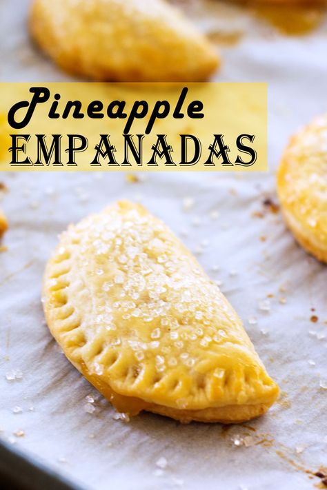 Fruit Empanadas Recipe, Pineapple Empanadas, Sweet Empanadas Recipe, Easy Empanadas Recipe, Empanadas Dough, Mexican Sweet Breads, Mexican Bread, Hand Pie Recipes, Fried Pies