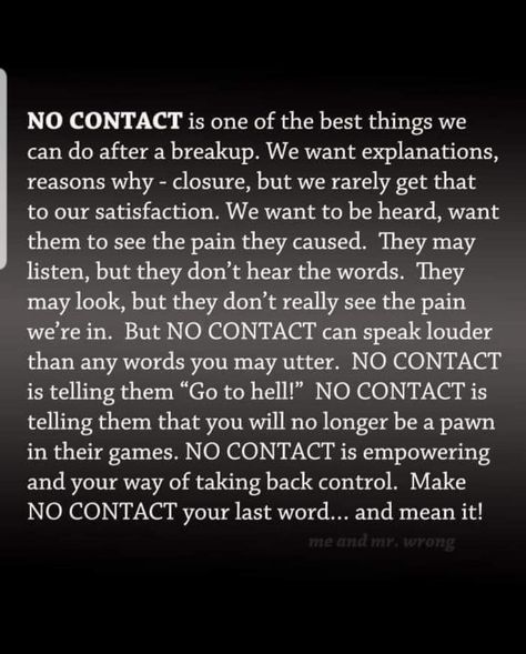 Go No Contact Quotes, Going No Contact Quotes, No Contact Breakup, 30 Day No Contact Rule, Breaking No Contact, How To Go No Contact, No Contact Quotes, Being The Bigger Person, Quotes Of Strength