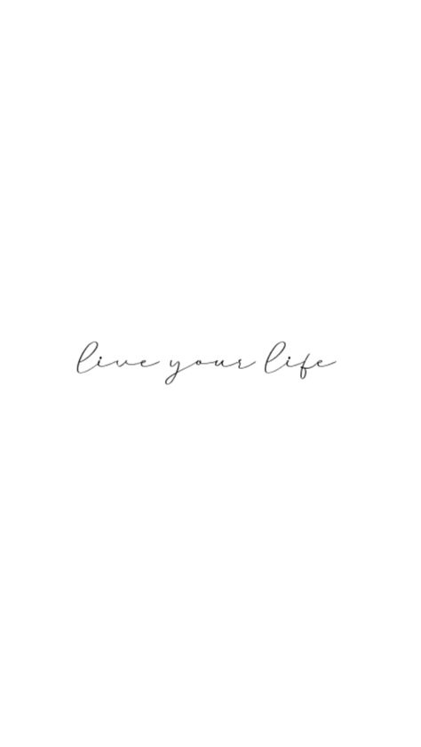 Live Your Life Tattoo Ideas, Happy Place Tattoo, Life Is Beautiful Tattoos, Life Is Good Tattoo, Live Your Life Tattoo, Short Phrases Tattoo, Life Is Short Tattoo, Short Text Tattoo, Better Together Tattoo