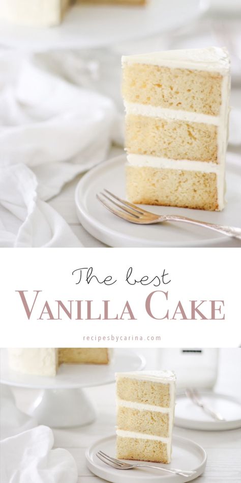 Pretty Vanilla Cake, Softest Cake Recipe, Vanilla Cake Recipe Without Buttermilk, Vanilla Cake Recipe Videos, How To Make Vanilla Cake, Vanilla Cake Video, Cake Vanilla Recipe, Easy Layer Cake Recipes, The Best Vanilla Cake Recipe