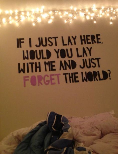 If I just lay here, will you lay with me and just FORGET the world 🌏🌎🌍 Wall Quotes, Chasing Cars, Snow Patrol, A Quote, Bedroom Wall, Candle Jars, Cards Against Humanity, Tech Company Logos, Home Decor Decals