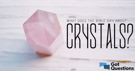 What does the Bible say about crystals? About Crystals, Rekindle Romance, Revelation 4, Revelation 22, Spiritual Crystals, Bible Versions, Crystal Therapy, Crystals In The Home, Evil Spirits