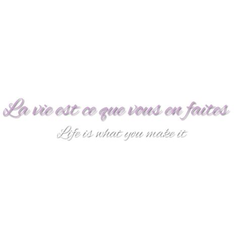 French tattoo "life is what you make it" Back Tattoo Women Spine Quotes French, Strong In French Tattoo, French Tattoos With Meaning, Life Is What You Make It Tattoo, Pretty French Words Tattoo, French Quotes For Tattoos, French Words Tattoo For Women, French Spine Tattoo, France Tattoo Ideas French Words