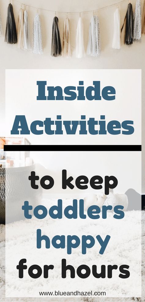 Fun indoor activities for toddlers to keep them busy at home. Inside activities for kids to keep them moving, playing, and ideas for what to do with toddlers at home #toddler #toddleractivites #blueandhazel #kidactivities #preschoolers Inside Activities For Kids, Inside Activities, Activities To Do With Toddlers, Easy Indoor Activities, Nanny Activities, Indoor Activities For Toddlers, Fun Indoor Activities, Fun Activities For Toddlers, Home Inside