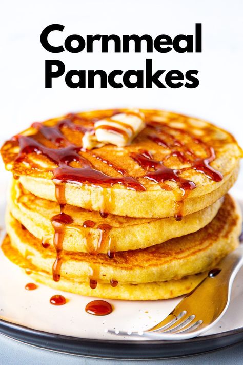 Stack of cornmeal pancakes. Topped with butter and drizzled with syrup. Cornbread Pancakes Easy, Corn Biscuits Recipe, Vegan Cornmeal Pancakes, Pancakes With Cornmeal, Corn Pancakes Recipe Easy, Corn Meal Pancake, Cornmeal Pancakes Pioneer Woman, Corn Meal Pancake Recipe, Sweet Corn Flour Recipes