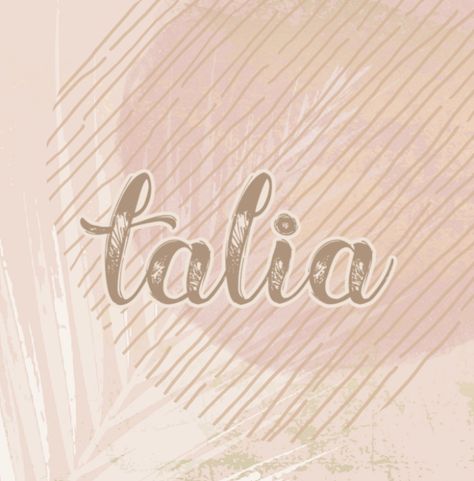 Talia Name Design, Talia Name, Boho Baby Names, Boho Names, Poppy Images, Norse Words, Nature Names, Six Girl, Old English Words